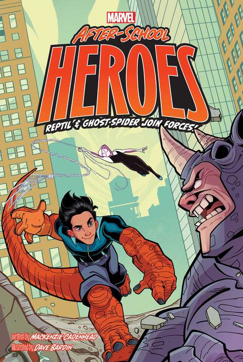 Book cover of Reptil & Ghost-Spider Join Forces! (Marvel After-School Heroes)