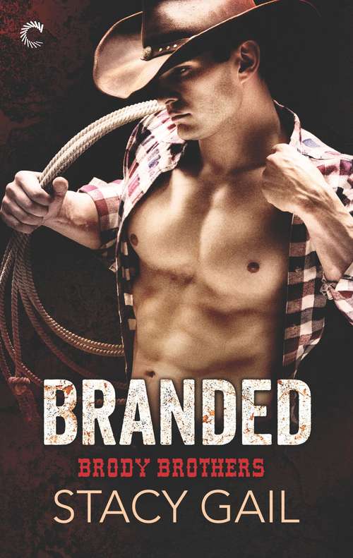 Branded (Brody Brothers #1)