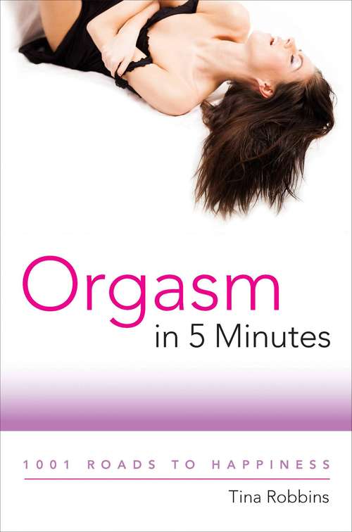 Book cover of Orgasm in 5 Minutes