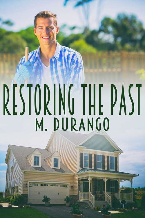 Book cover of Restoring the Past