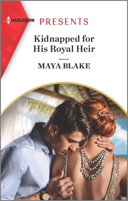 Kidnapped for His Royal Heir: Kidnapped For His Royal Heir / The Italian's Pregnant Cinderella (Passion in Paradise #9)