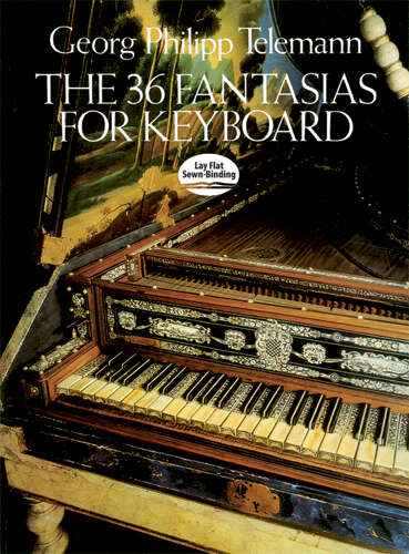 Book cover of The 36 Fantasias for Keyboard (Dover Classical Piano Music)