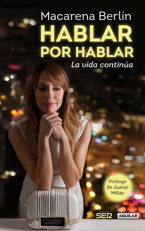 Book cover of Hablar por hablar. La vida continúa