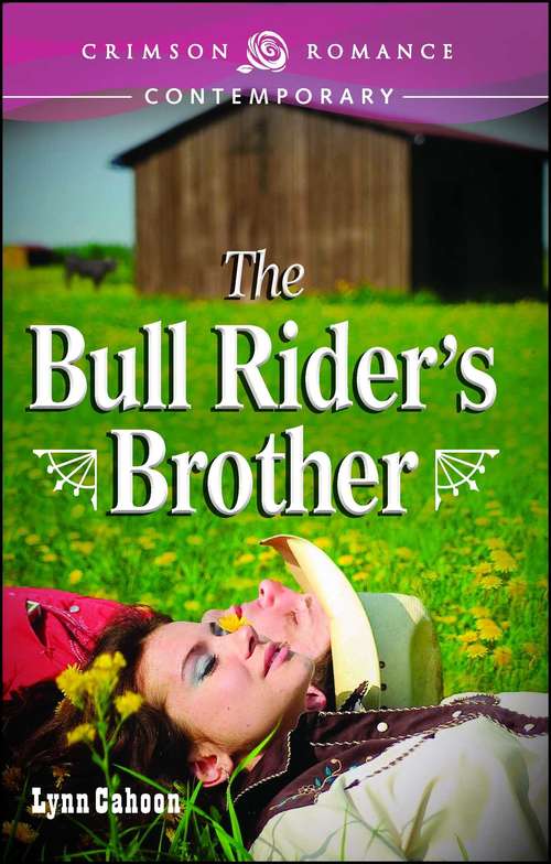 The Bull Rider's Brother