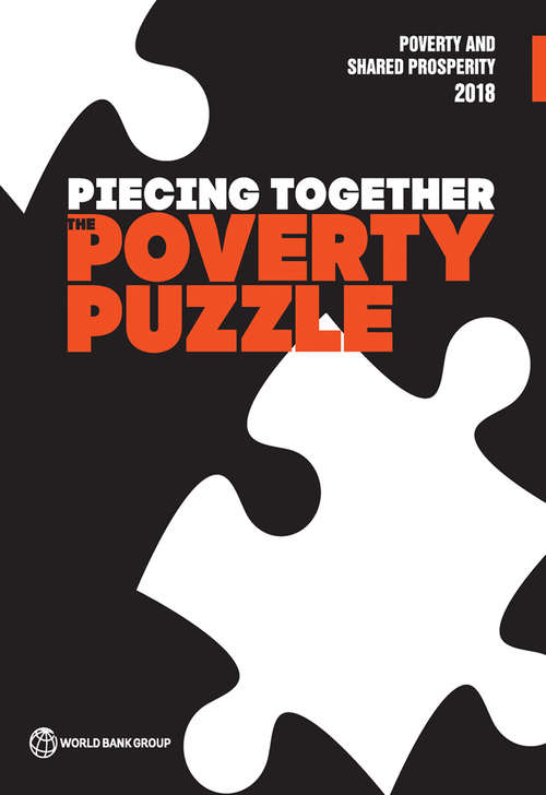 Book cover of Poverty and Shared Prosperity 2018: Piecing Together the Poverty Puzzle (Poverty and Shared Prosperity)