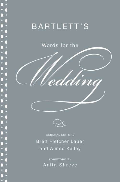 Book cover of Bartlett's Words For The Wedding
