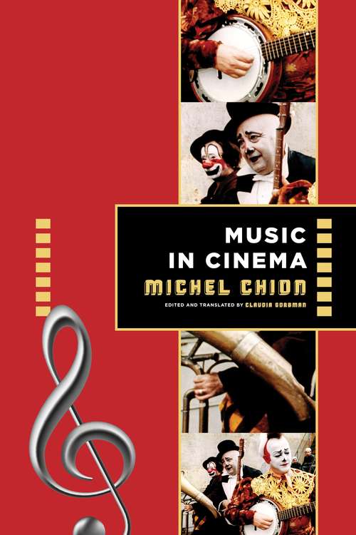 Book cover of Music in Cinema (Film and Culture Series)
