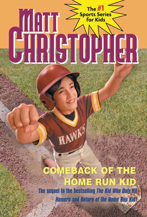 Book cover of Comeback of the Home Run Kid