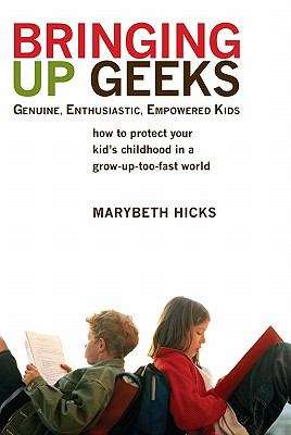 Book cover of Bringing Up Geeks