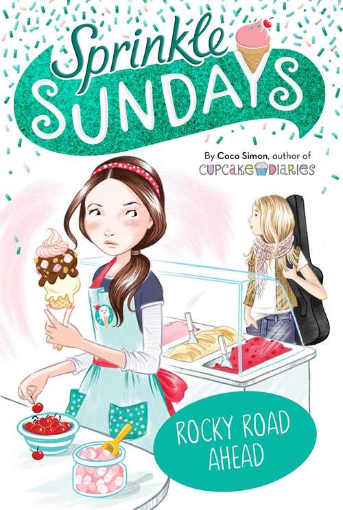 Book cover of Rocky Road Ahead (Sprinkle Sundays #7)