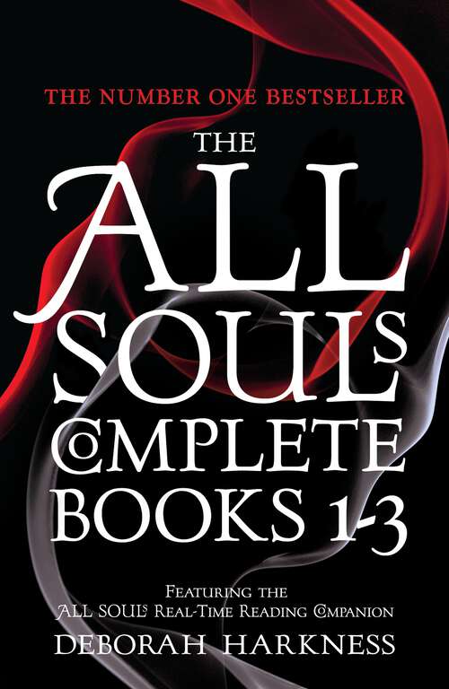 Book cover of The All Souls Complete Books 1-3: A Discovery of Witches is only the beginning of the story