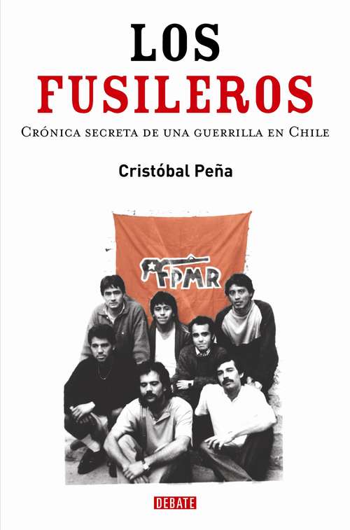 Book cover of Los fusileros