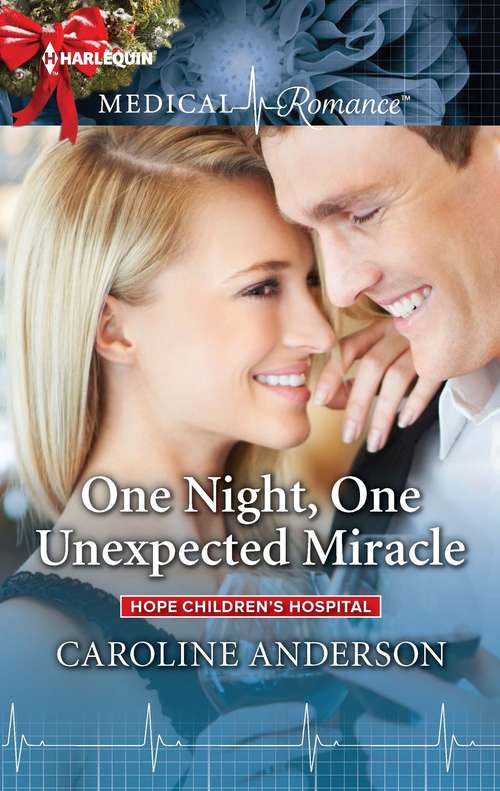 One Night, One Unexpected Miracle (Hope Children's Hospital #2)