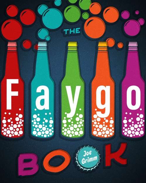 Book cover of The Faygo Book (Painted Turtle)