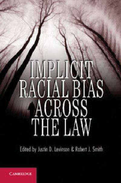 Implicit Racial Bias across the Law