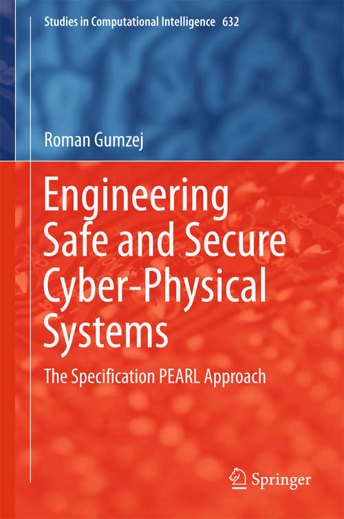 Book cover of Engineering Safe and Secure Cyber-Physical Systems