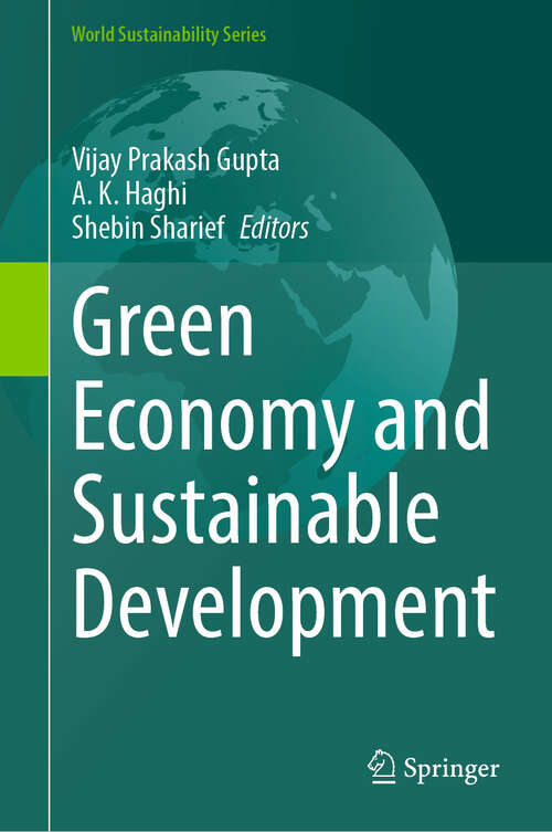 Book cover of Green Economy and Sustainable Development (World Sustainability Series)