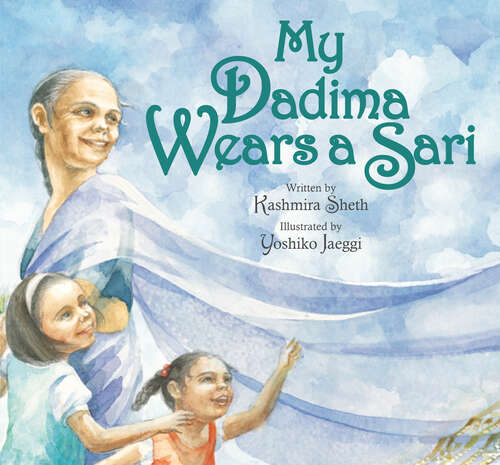 Book cover of My Dadima Wears a Sari