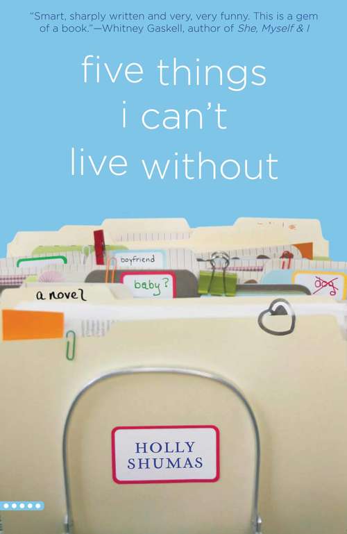 Book cover of Five Things I Can't Live Without