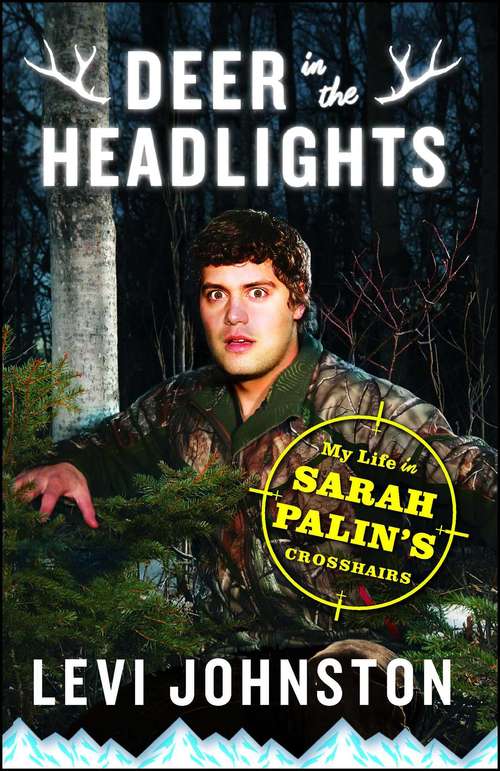 Book cover of Deer in the Headlights