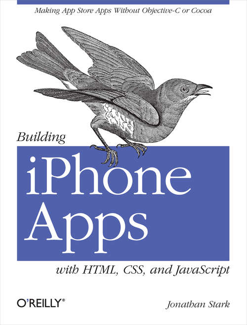 Book cover of Building iPhone Apps with HTML, CSS, and JavaScript