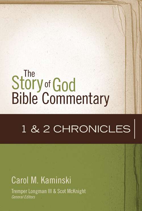 Book cover of 1–2 Chronicles (The Story of God Bible Commentary)