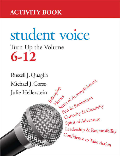 Student Voice: Turn Up the Volume 6-12 Activity Book