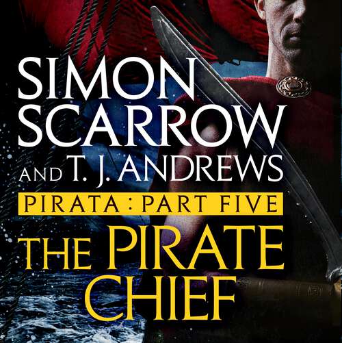 Book cover of Pirata: The Pirate Chief: Part five of the Roman Pirata series (Pirata #10)