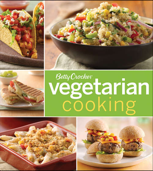 Book cover of Betty Crocker Vegetarian Cooking