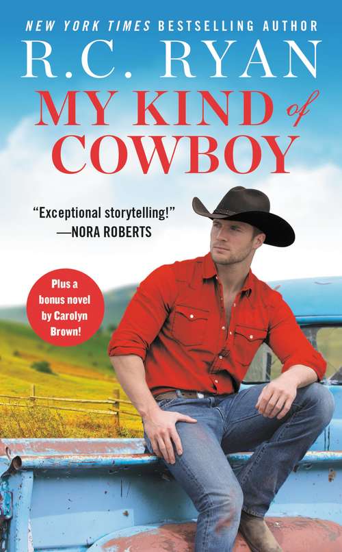 Book cover of My Kind of Cowboy: Two full books for the price of one (Wranglers of Wyoming #1)