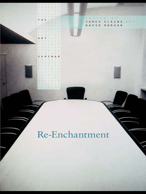 Re-Enchantment (The Art Seminar)