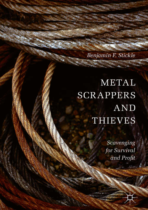 Book cover of Metal Scrappers and Thieves