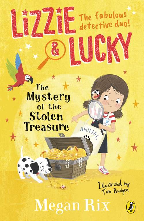 Book cover of Lizzie and Lucky: The Mystery of the Stolen Treasure (Lizzie and Lucky #2)