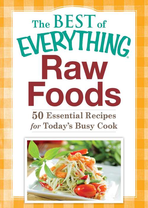 Book cover of The Best of Everything Raw Foods