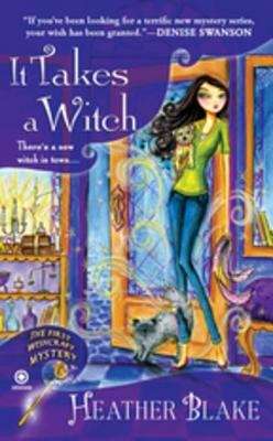 Book cover of It Takes a Witch: A Wishcraft Mystery