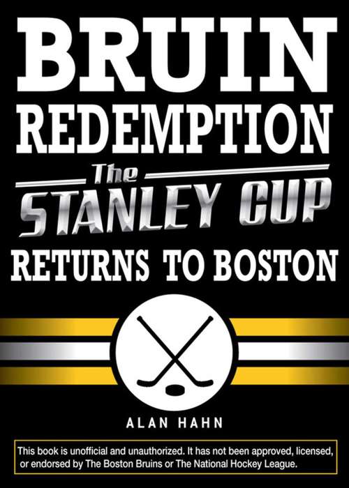 Book cover of Bruin Redemption: The Stanley Cup Returns to Boston