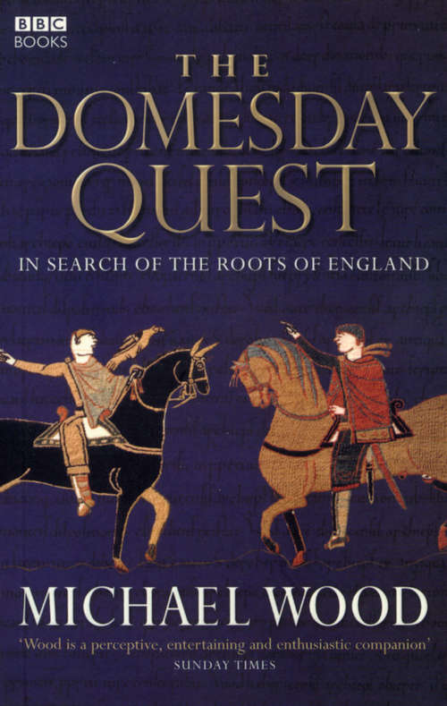Book cover of The Domesday Quest: In search of the Roots of England