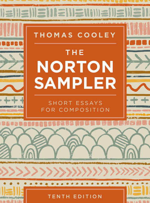 The Norton Sampler (Tenth Edition)