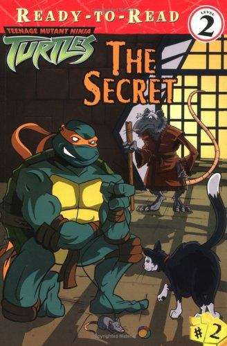 Teenage Mutant Ninja Turtles: The Secret