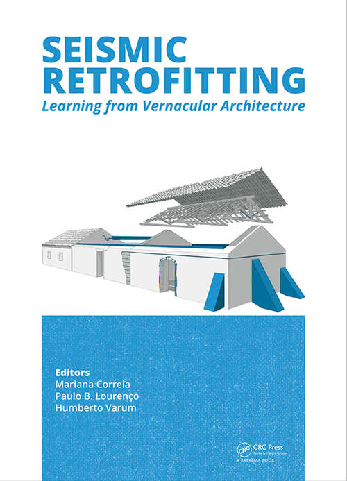 Book cover of Seismic Retrofitting: Learning from Vernacular Architecture