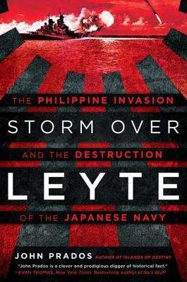 Book cover of Storm Over Leyte: The Philippine Invasion and the Destruction of the Japanese Navy
