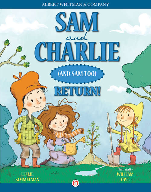 Book cover of Sam and Charlie (and Sam Too) Return!