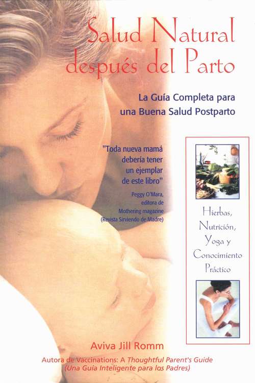 Book cover of Salud Natural después del Parto: La Guía Completa para una Buena Salud Postparto