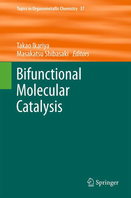 Book cover of Bifunctional Molecular Catalysis