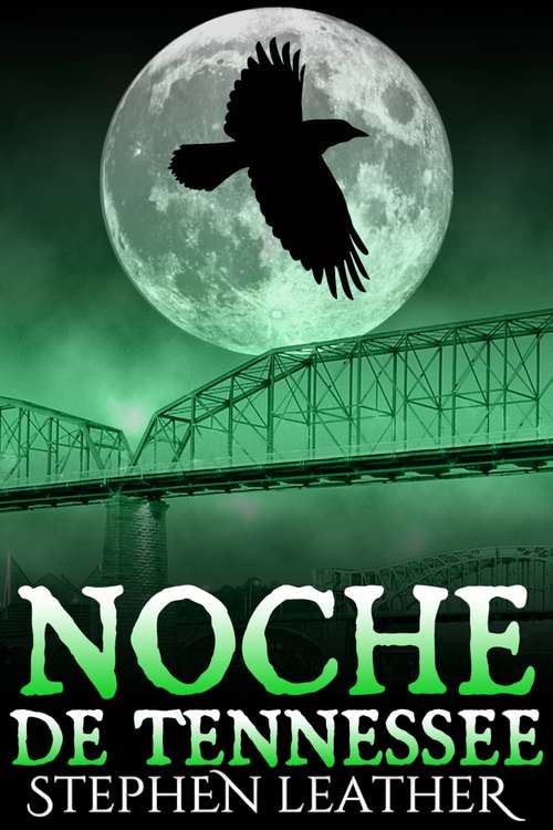 Book cover of Noche de Tennessee (Jack Nightingale. Detective Sobrenatural #8)