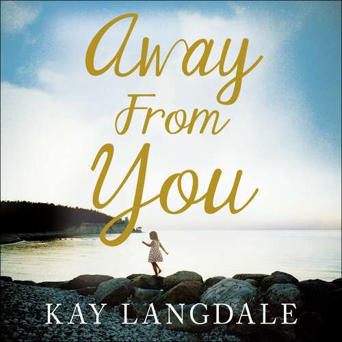 Book cover of Away From You