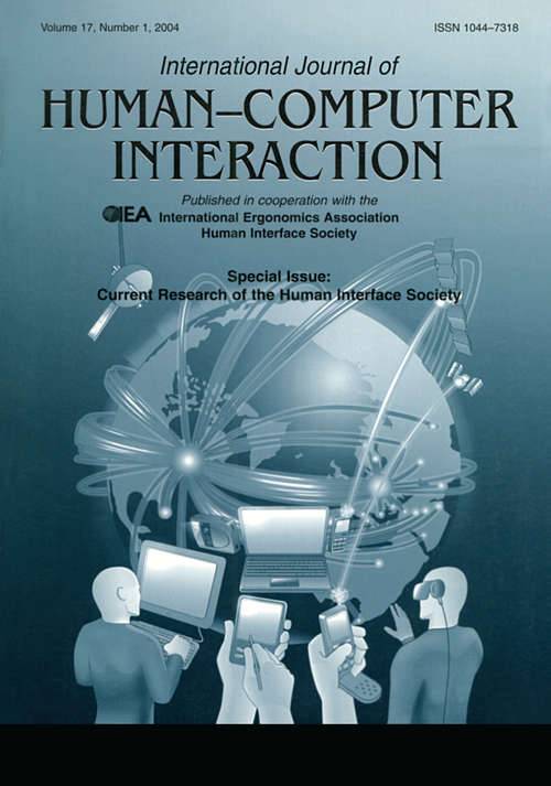 Book cover of Current Research of the Human Interface Society: A Special Issue of the international Journal of Human-computer Interaction