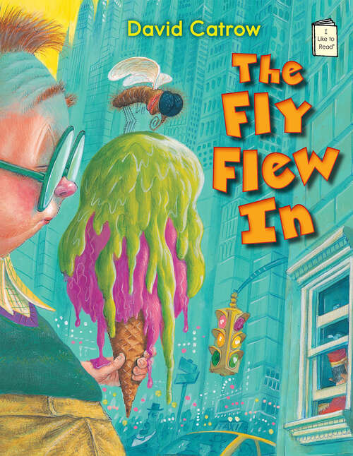 Book cover of The Fly Flew In (I Like to Read)