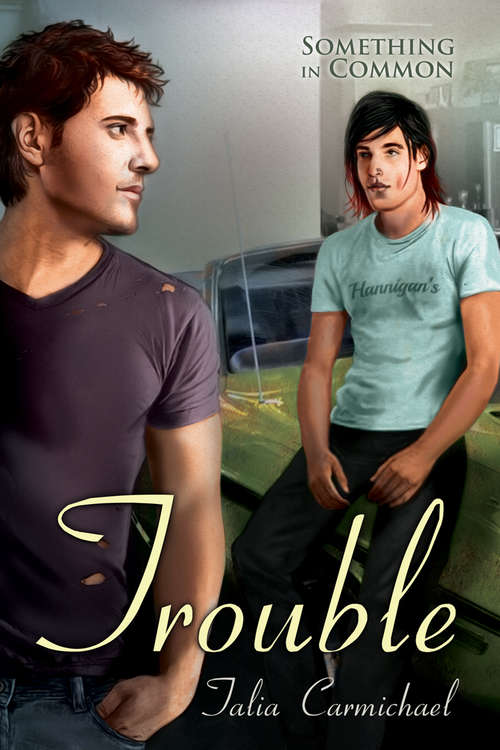 Book cover of Trouble (Something in Common)