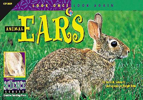 Book cover of Animal Ears (Look Once Look Again Science Series)